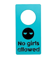 Door Sign No Girls