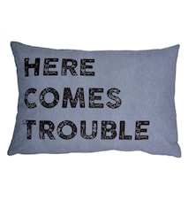 Cushion Trouble